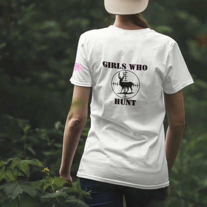 "Girls Who Hunt" Classic Fit T- Shirt