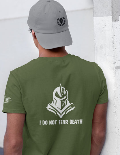 I Do Not Fear Death T-Shirt