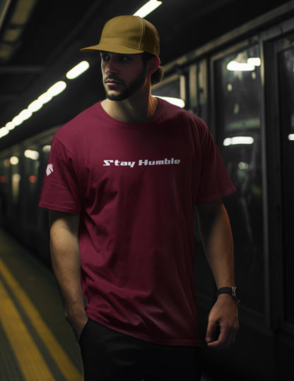 Stay Humble T Shirt