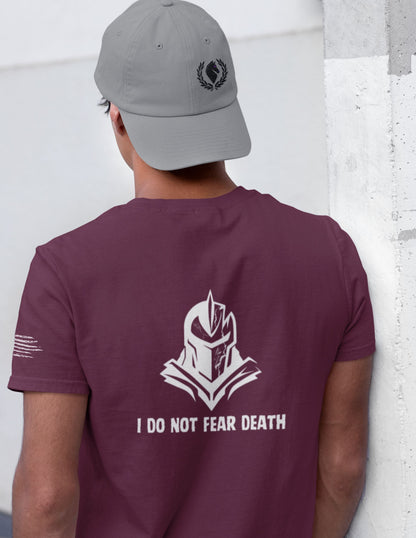 I Do Not Fear Death T-Shirt