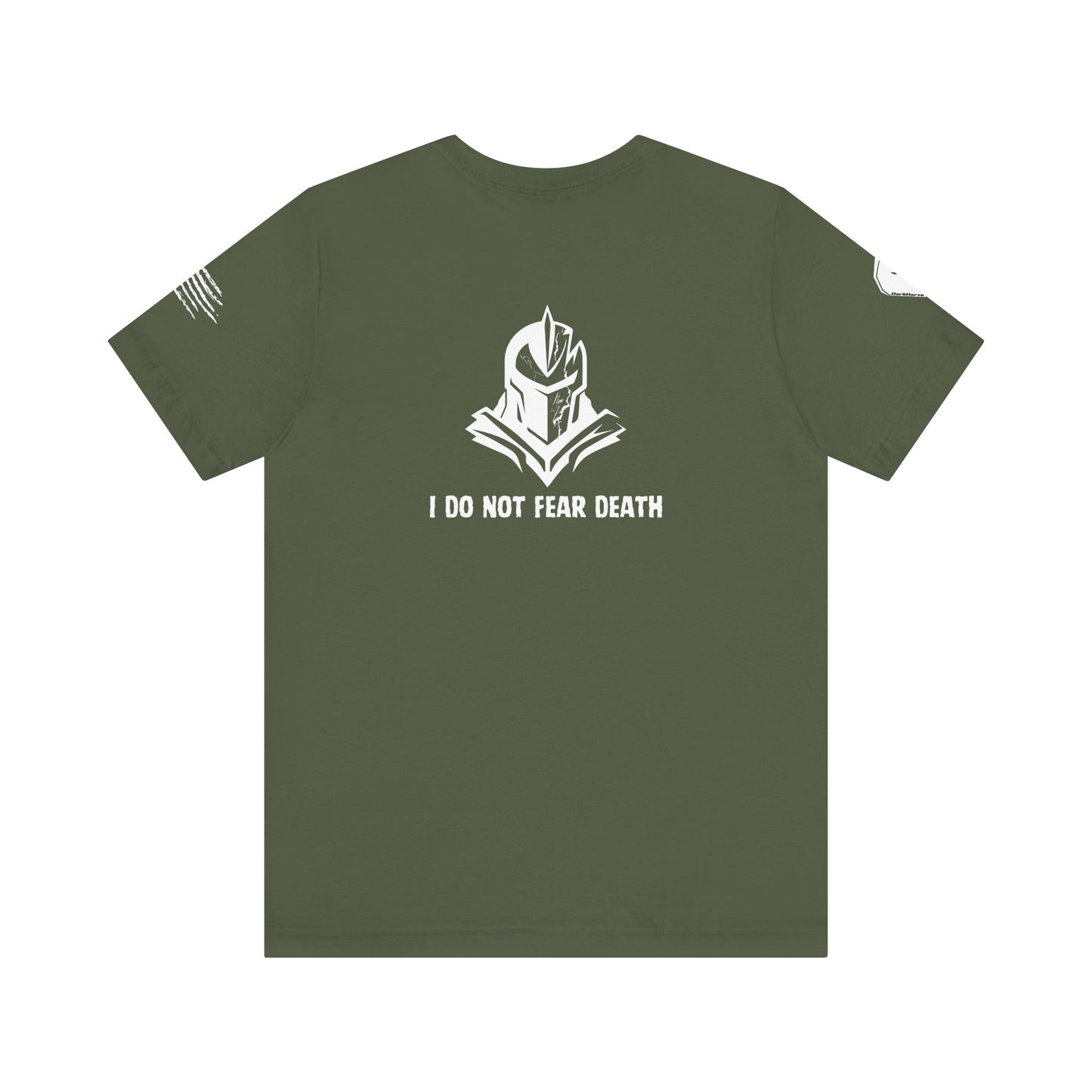 I Do Not Fear Death T-Shirt