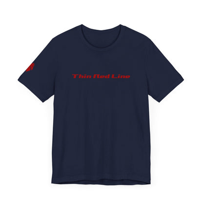 Thin Red Line T Shirt