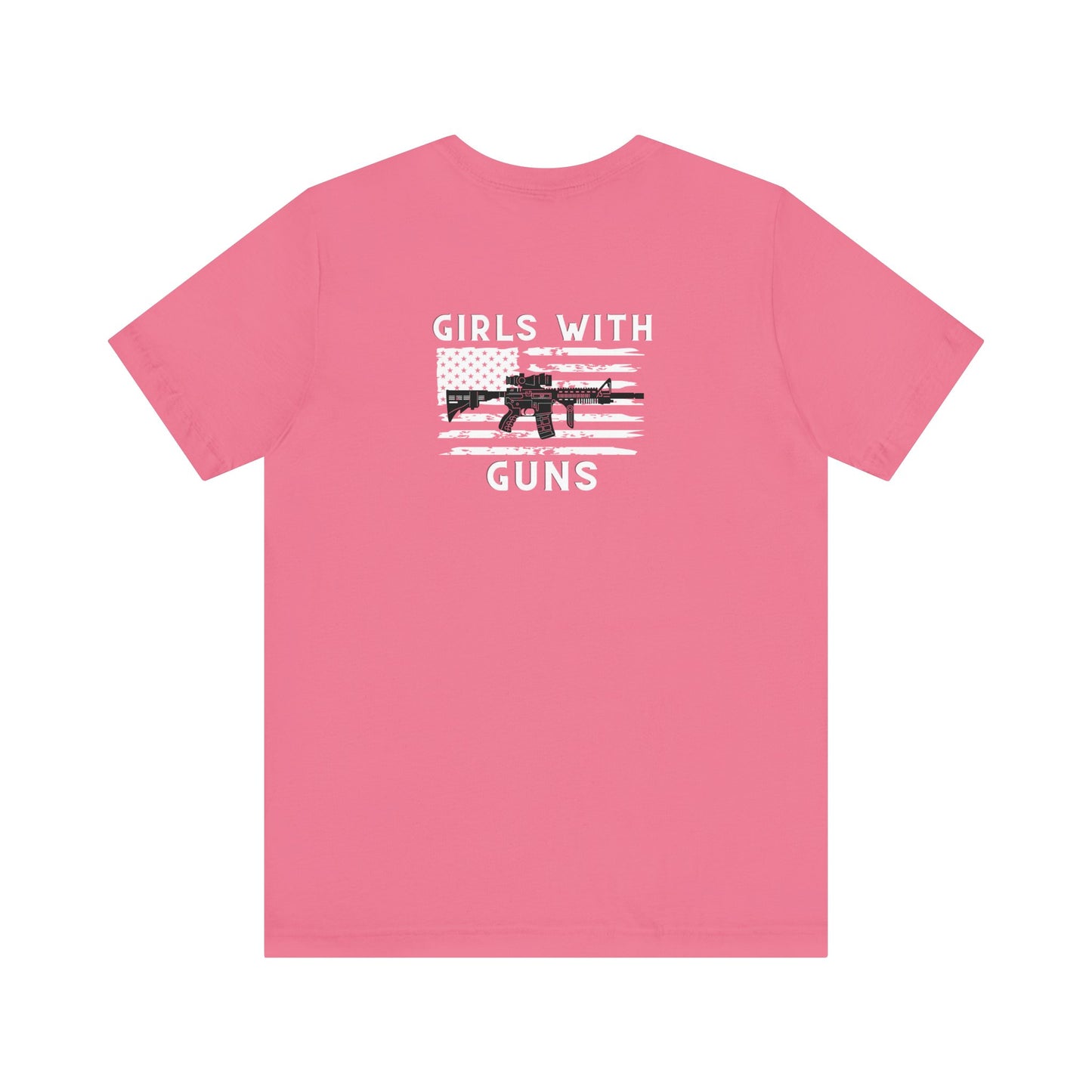 "Girls With Guns" Classic Fit T-Shirt