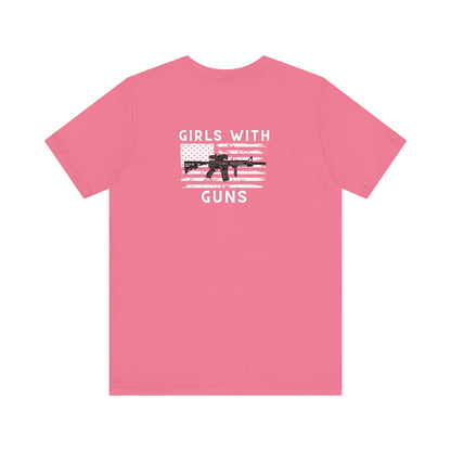 "Girls With Guns" Classic Fit T-Shirt