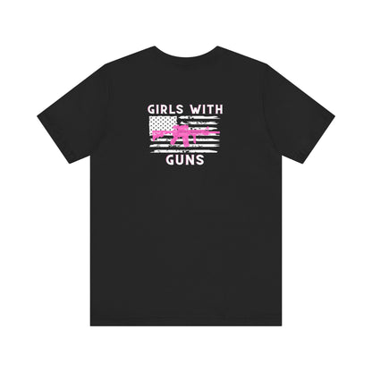 "Girls With Guns" Classic Fit T-Shirt